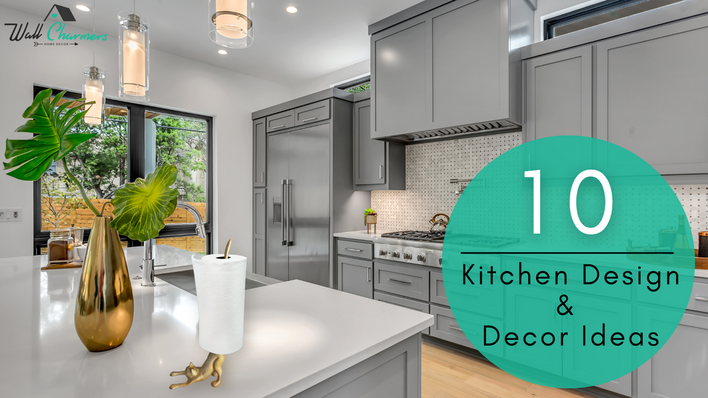 10 Kitchen Design & Decor Ideas