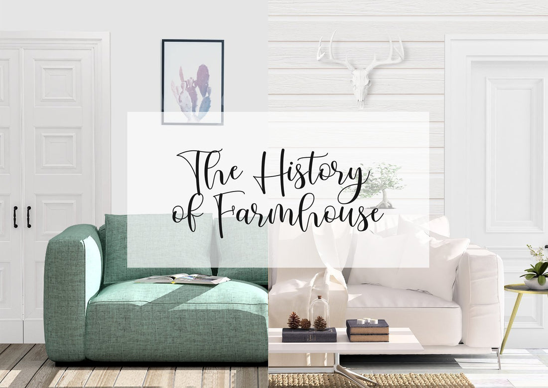 The History of Farmhouse