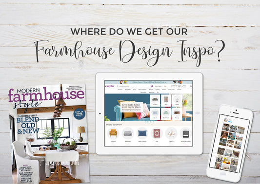 Farmhouse Design Inspiration Sources