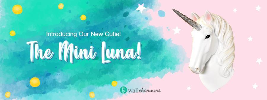 Introducing... The Mini Luna Unicorn!