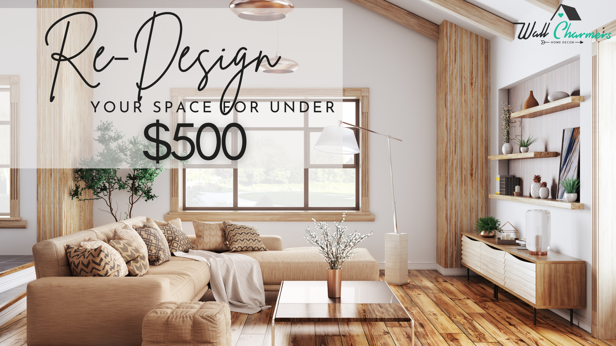 Re-Design your Space for Under $500