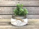 Succulent Plant in Pot Mason Jar Half Pint or Quilted Farmhouse Decor Distressed Ball Jar